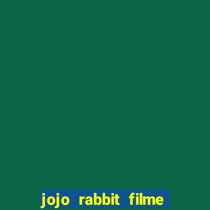 jojo rabbit filme completo dublado